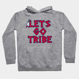 Lets Go Tribe - White Hoodie